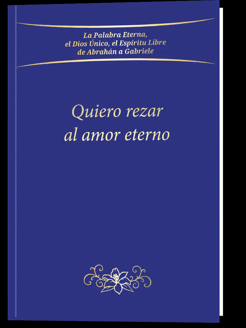 Quiero rezar al Amor Eterno